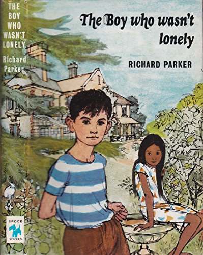 Boy Who Wasn't Lonely (9780340166451) by PARKER, RICHARD