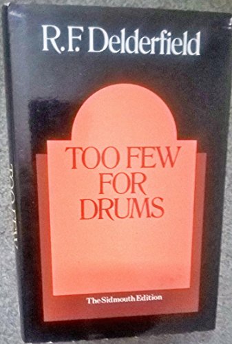 Imagen de archivo de Too Few for Drums a la venta por Goldstone Books