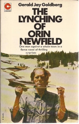 9780340167106: Lynching of Orin Newfield (Coronet Books)