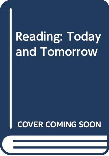 9780340167823: Reading: today and tomorrow;: Readings,