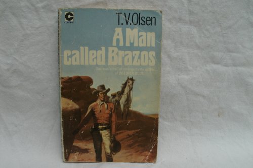 Imagen de archivo de A man called Brazos a la venta por WorldofBooks