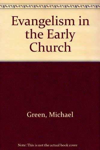 9780340169568: Evangelism in the Early Church