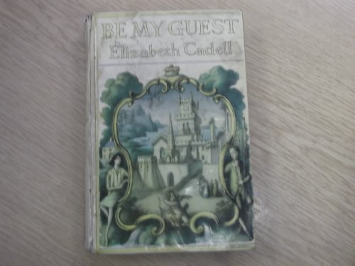 Be My Guest (9780340172865) by Elizabeth Cadell