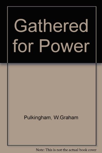 9780340173466: Gathered for Power-Pulkingham