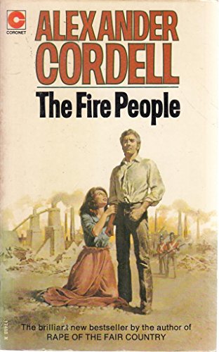 Fire People (Coronet Books) - Alexander Cordell