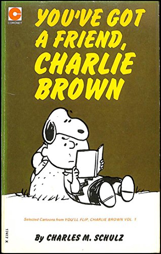 Stock image for You've Got a Friend, Charlie Brown (Coronet Books) for sale by WorldofBooks