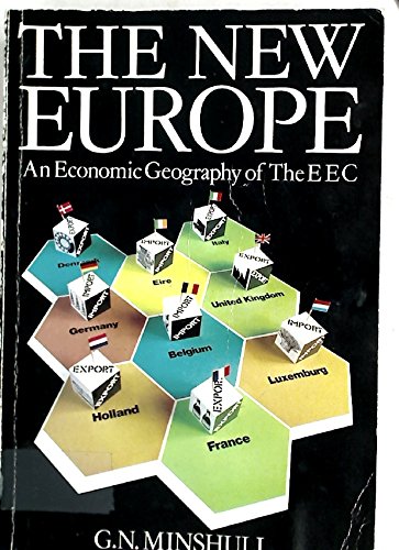 Stock image for New Europe: Economic Geography of the E.E.C. for sale by Toby's Books