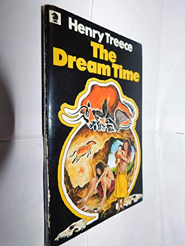 9780340174647: The Dream Time