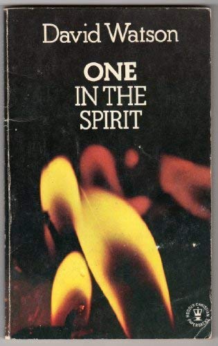 Stock image for One in the Spirit for sale by WorldofBooks
