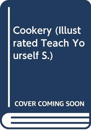 9780340175873: Cookery (Illustrated Teach Yourself S.)