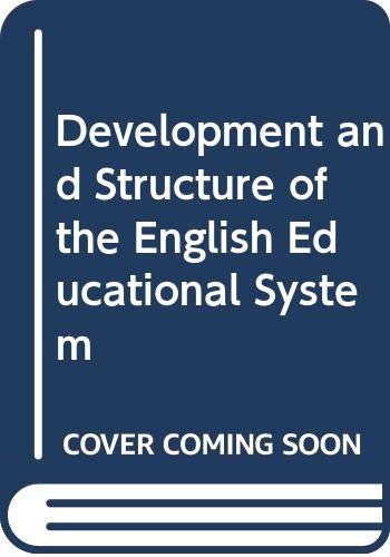 Beispielbild fr Development and Structure of the English Educational System (Unibooks S.) zum Verkauf von WorldofBooks