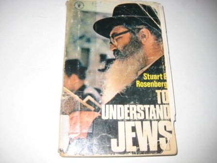 Imagen de archivo de To Understand Jews a la venta por Better World Books Ltd