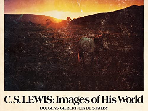 Imagen de archivo de C S Lewis, Images of His World a la venta por BOPBooks