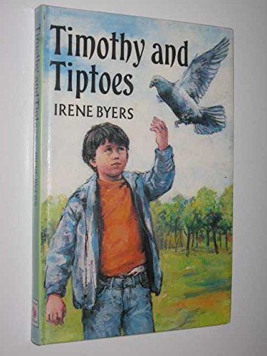 Stock image for Timothy and Tiptoes for sale by Peakirk Books, Heather Lawrence PBFA
