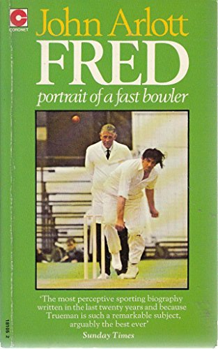 Beispielbild fr Fred: Portrait of a Fast Bowler (Coronet Books) zum Verkauf von WorldofBooks