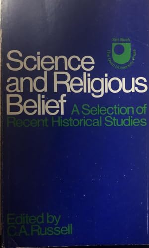 Stock image for SCIENCE AND RELIGIOUS BELIEF: A for sale by BennettBooksLtd