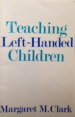Stock image for Teaching Left-Handed Children for sale by gearbooks