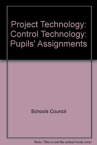 Control Technology: pupils' Assisgnments