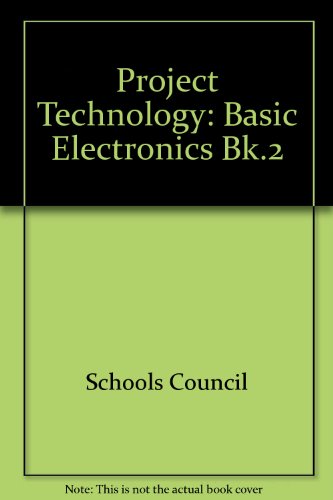 9780340182482: Basic Electronics (Bk.2) (Project Technology)