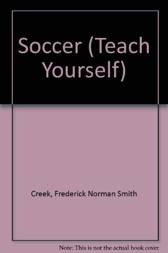 Beispielbild fr Soccer (Teach Yourself) zum Verkauf von AwesomeBooks
