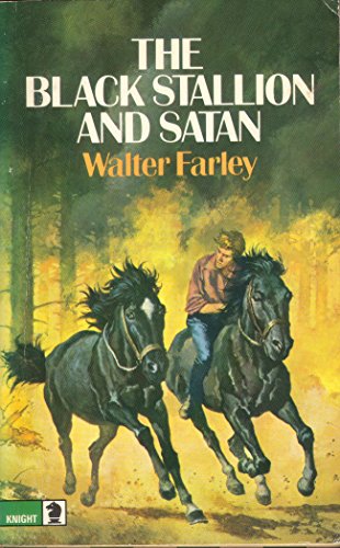 Imagen de archivo de The Black Stallion and Satan: 4 (Knight Books) a la venta por WorldofBooks