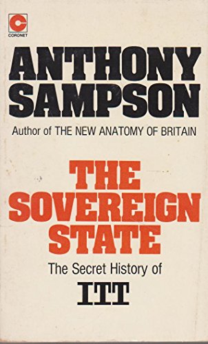 Imagen de archivo de The Sovereign State: Secret History Of ITT : a la venta por ThriftBooks-Atlanta