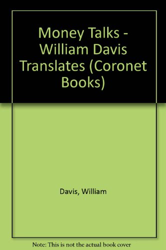 9780340182888: Money Talks - William Davis Translates