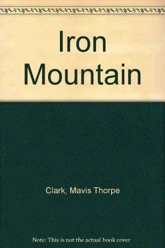 9780340183441: Iron Mountain