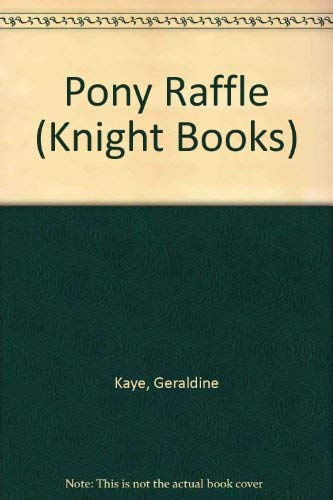 The Pony Raffle (9780340184295) by Geraldine Kaye