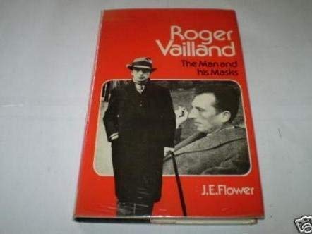 Stock image for Roger Vailland: The Man and His Masks for sale by WorldofBooks