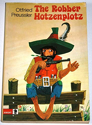 Stock image for The Robber Hotzenplotz. for sale by Little Owl Books