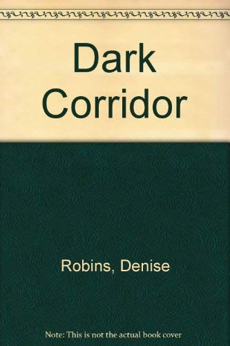 Dark Corridor (9780340185193) by Denise Robins