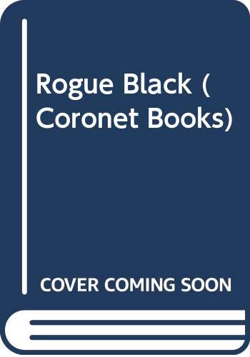 Stock image for Rogue Black for sale by Better World Books Ltd