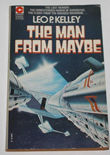Stock image for The Man From Maybe for sale by RIVERLEE BOOKS