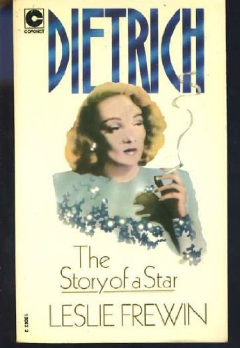 9780340186626: Dietrich: The Story of a Star