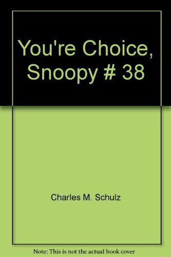 9780340186633: Your Choice Snoopy (Coronet Books) Schulz, Charles M.