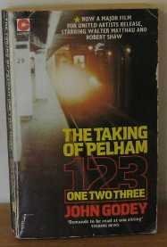 Beispielbild fr Taking of Pelham One Two Three (Coronet Books) zum Verkauf von Fallen Leaf Books