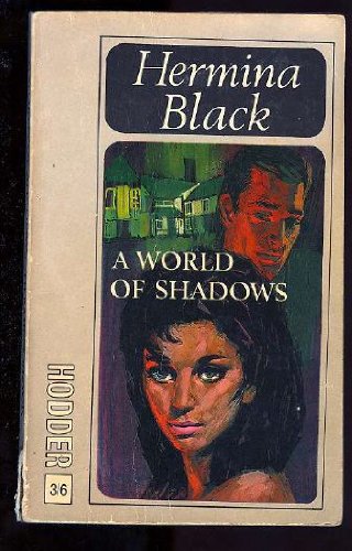 A World Of Shadows (9780340188101) by Black, Hermina