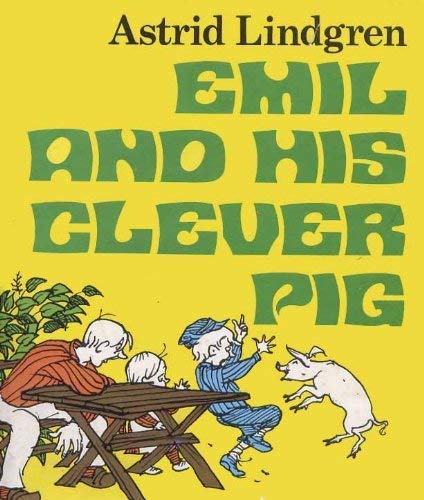 EMIL AND HIS CLEVER PIG