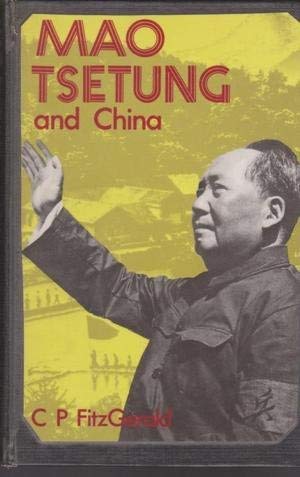 Mao Tsetung and China