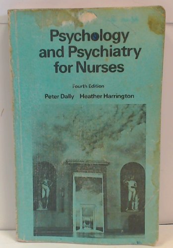 Stock image for Psychology and Psychiatry for Nurses (Unibooks) for sale by AwesomeBooks