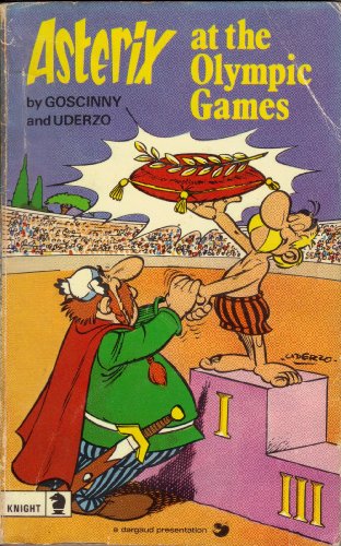 Stock image for Asterix at the Olympic Games (Knight Books) Goscinny; Uderzo; Bell, A. and Hockridge, D. for sale by Re-Read Ltd