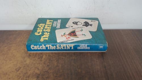 9780340191453: Catch the Saint