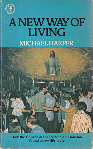 Beispielbild fr New Way of Living (Hodder Christian paperbacks) zum Verkauf von medimops