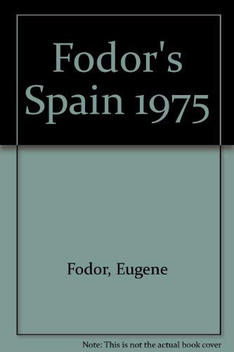 Fodor's Spain 1975 (ISBN: 0340192143)