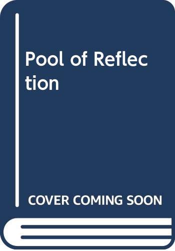 Stock image for A pool of reflections: For the refreshment of travellers on the spiritual path for sale by Book Deals