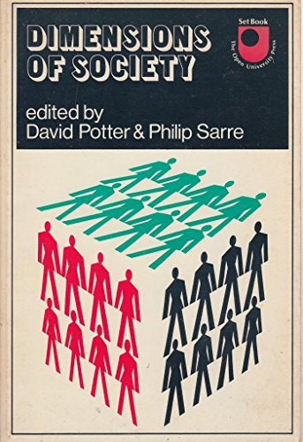Imagen de archivo de Dimensions of society : a reader a la venta por Philip Emery