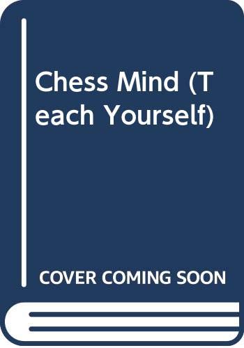 9780340194928: Chess Mind (Teach Yourself)