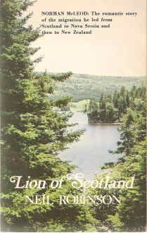 9780340195093: Lion of Scotland: An account of Norman McLeod's search for a land where he and his followers could live as they wished, of the voyage, in 1817, from ... and how they built a community for themselves