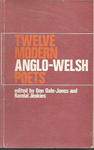 Stock image for Twelve Modern Anglo-Welsh Poets for sale by Hay-on-Wye Booksellers